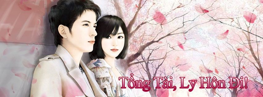 tong tai ly hon di - Top truyện ngôn tình ấn tượng tháng 8/2018