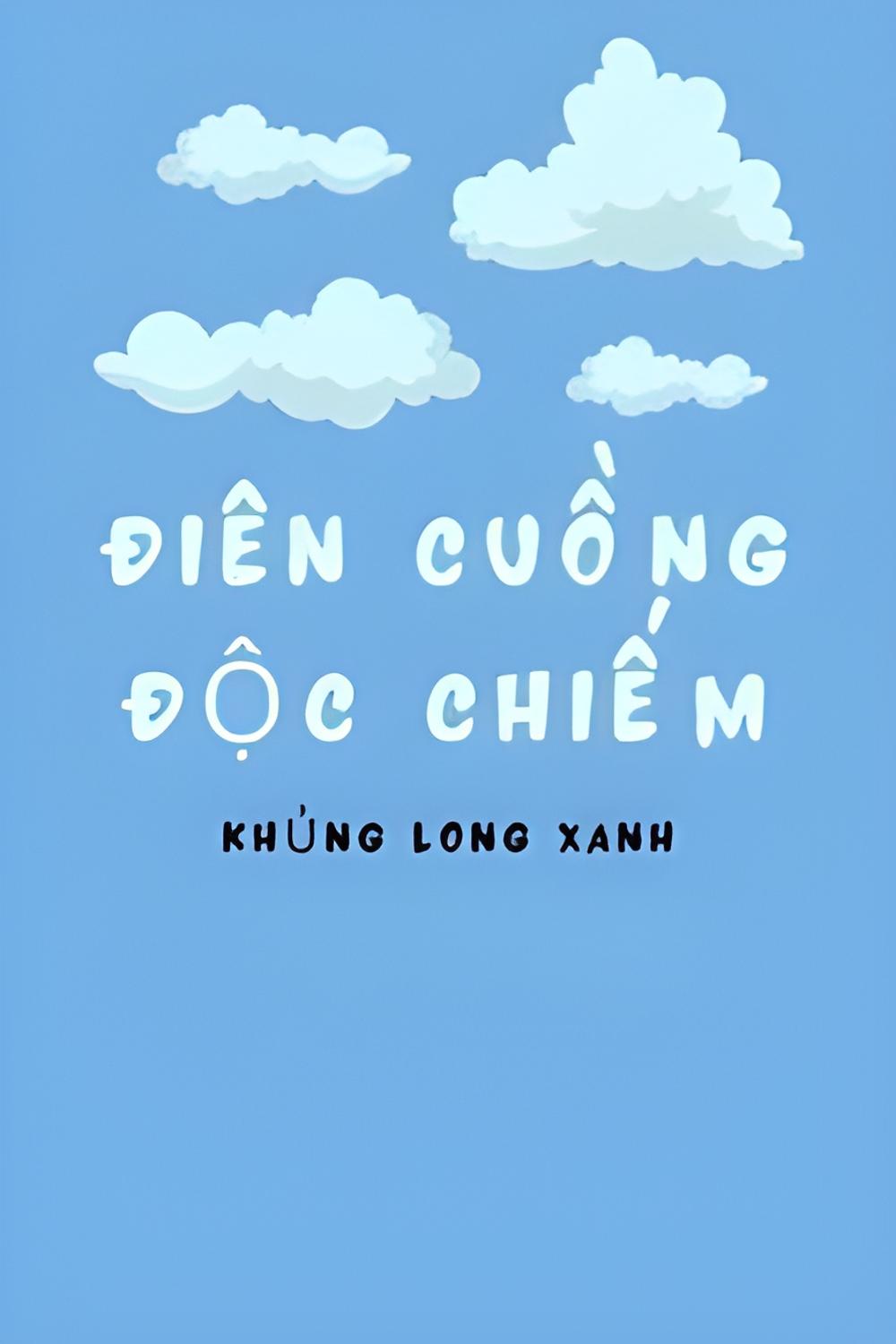 dien cuong doc chiem khung long xanh - Top 7 truyện abo đáng đọc nhất nên đọc